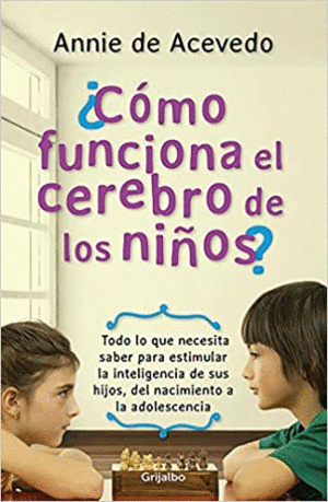 CÓMO FUNCIONA EL CEREBRO DE LOS NIÑOS