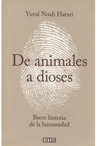 DE ANIMALES A DIOSES