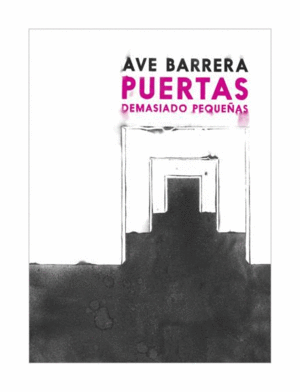 PUERTAS DEMASIADO PEQUEÑAS - AVE BARRERA