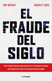 EL FRAUDE DEL SIGLO