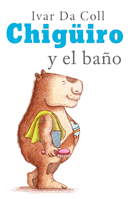 CHIGÜIRO Y EL BAÑO