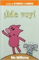 ¡ME VOY!