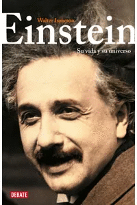 EINSTEIN. SU VIDA Y SU UNIVERSO