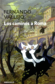 LOS CAMINOS A ROMA