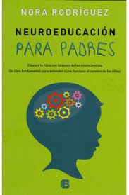 NEUROEDUCACION PARA PADRES