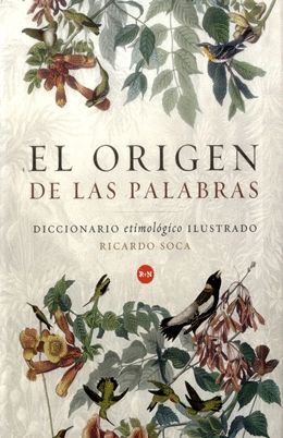 EL ORIGEN DE LAS PALABRAS