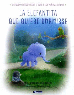 LA ELEFANTITA QUE QUIERE DORMIRSE