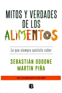 MITOS Y VERDADES DE LOS ALIMENTOS - SEBASTIAN ODDONE