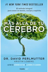 MAS ALLA DE TU CEREBRO - DAVID PERLMUTTER