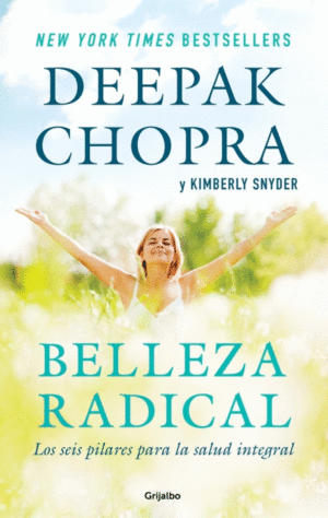 BELLEZA RADICAL - DEEPAK CHOPRA