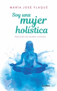 SOY MUJER HOLÍSTICA