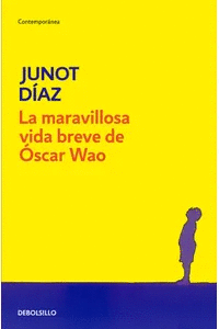 LA MARAVILLOSA VIDA BREVE DE OSCAR WAO