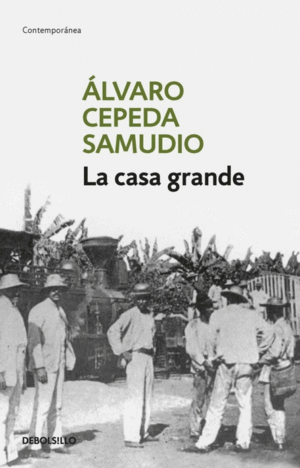 LA CASA GRANDE