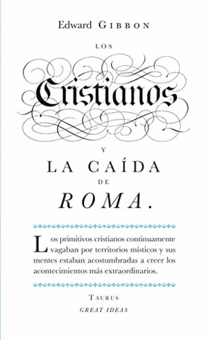 LOS CRISTIANOS Y LA CAÍDA DE ROMA