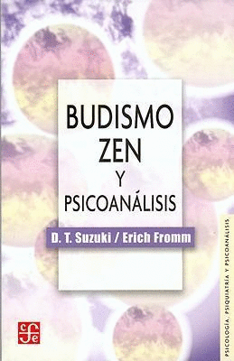 BUDISMO ZEN Y PSICOANÁLISIS