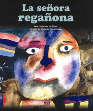 LA SEÑORA REGAÑONA - SUSANA SANROMAN