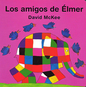 LOS AMIGOS DE ELMER