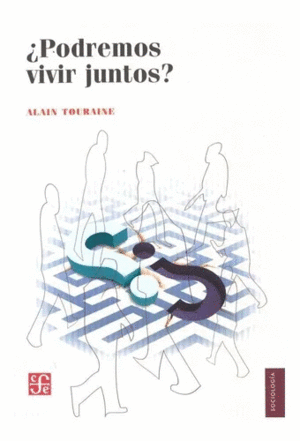 ¿PODREMOS VIVIR JUNTOS?