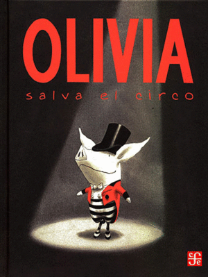 OLIVIA SALVA EL CIRCO