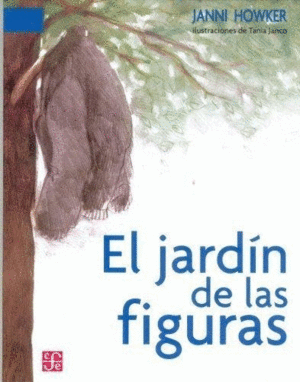 EL JARDÍN DE LAS FIGURAS