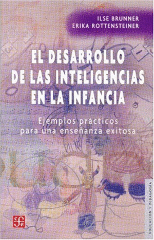 EL DESARROLLO DE LAS INTELIGENCIAS EN LA INFANCIA