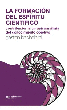 LA FORMACION DEL ESPIRITU CIENTIFICO