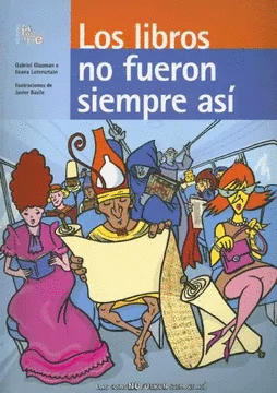 LOS LIBROS NO FUERON SIEMPRE ASÍ