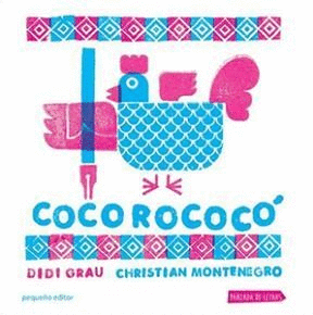 COCOROCOCO - DIDI GRAU - IL. CHRISTIAN MONTENEGRO