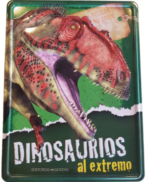 DINOSAURIOS AL EXTREMO