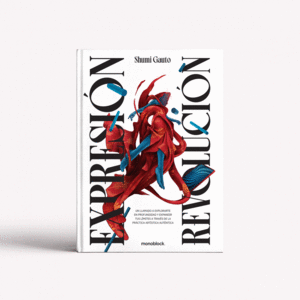 EXPRESIÓN/REVOLUCIÓN