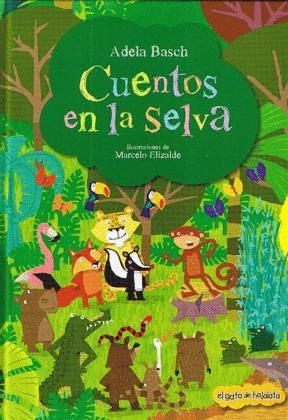 CUENTOS EN LA SELVA