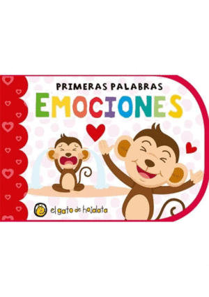 PRIMERAS PALABRAS: EMOCIONES