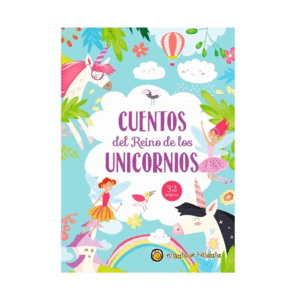 CUENTOS DEL REINO DE LOS UNICORNIOS