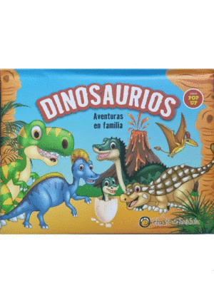 DINOSAURIOS AVENTURAS EN FAMILIA POP UP