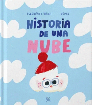 HISTORIA DE UNA NUBE