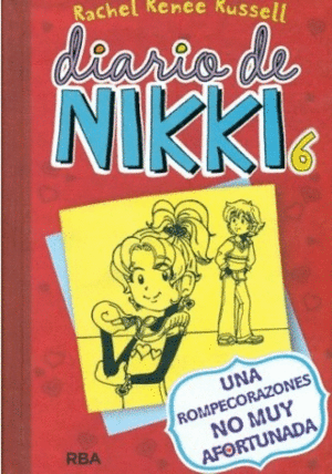 DIARIO DE NIKKI 6: UNA ROMPECORAZONES NO MUY AFORTUNADA