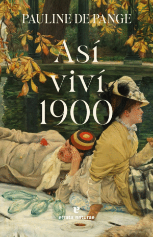ASÍ VIVÍ 1900