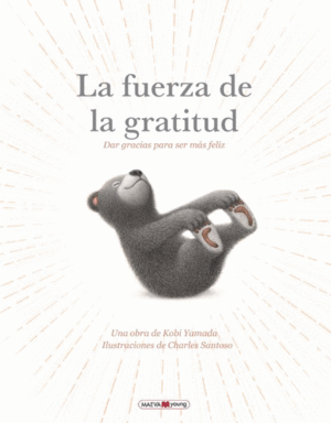 LA FUERZA DE LA GRATITUD
