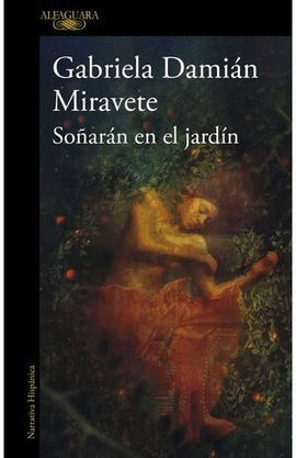 SOÑARÁN EN EL JARDÍN