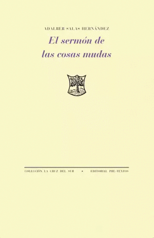 EL SERMÓN DE LAS COSAS MUDAS