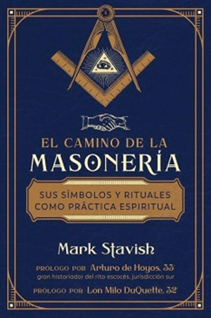 EL CAMINO DE LA MASONERÍA