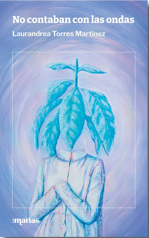 NO CONTABAN CON LAS ONDAS