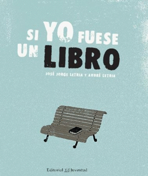 SI YO FUESE UN LIBRO