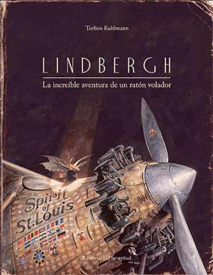 LINDBERGH: LA INCREÍBLE AVENTURA DE UN RATÓN VOLADOR