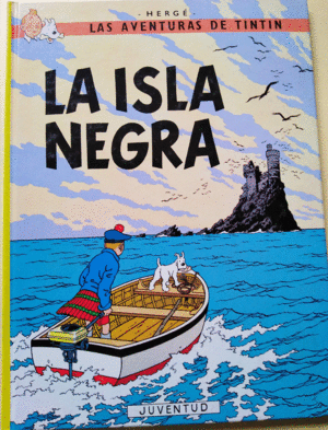 LAS AVENTURAS DE TINTÍN: LA ISLA NEGRA