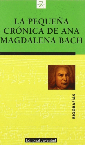 LA PEQUEÑA CRONICA DE ANA MAGDALENA BACH