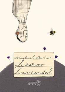 SEÑOR LAVANDEL - MICAHEL ROHER