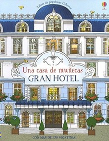 UNA CASA DE MUÑECAS: GRAN HOTEL