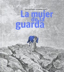 LA MUJER DE LA GUARDA 