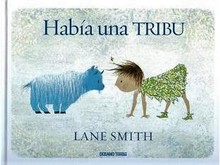 HABIA UNA TRIBU 